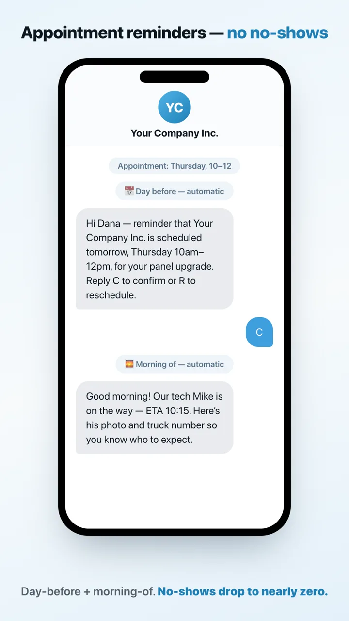 Automated appointment reminder texts sent the day before and morning of a contractor visit